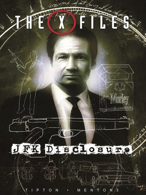 cover image of The X-Files: JFK Disclosure
